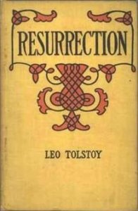 Resurrection Tolstoy